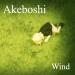 Download lagu Akeboshi - Wind mp3 Terbaik di zLagu.Net