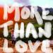 Download More Than Love lagu mp3