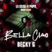 Gudang lagu Becky G - Bella Ciao free