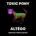 Download TOXIC X PONY (ALTÉGO MIX) mp3 Terbaru