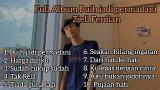 Video Lagu FULL ALBUM ZIELL FERDIAN BUIH JADI PERMADANI Musik Terbaru