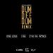 Lagu DUM DEE DUM (REMIX) FEAT. KING LOUIE, TREE & CYHI THE PRINCE mp3 baru