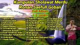 Video Musik Full Album Sholawat Ronan Saefull Goban Terbaru 2021 Terbaik di zLagu.Net