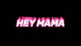 Lagu Video Hey Mama- Da Guetta ft. Bebe Rexha and Nicki Minaj Edit Audio Terbaik