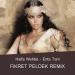Download musik Haifa Wehbe - Enta Tani (Fikret Peldek Remix) 2018 gratis