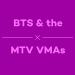 Lagu mp3 Episode 44 - BTS & the MTV VMAs gratis