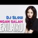 Download lagu mp3 Terbaru DJ SLOW JANGAN SALAH MENILAIKU (TERBARU) | BIKIN BAPER gratis di zLagu.Net