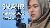 Video Lagu SITI HANRIYANTI - AL I'TIRAF | SYA'IR ABU NAWAS PALING SEDIH Musik Terbaru di zLagu.Net