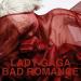 Gudang lagu Lady Gaga - Bad Romance mp3