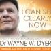 Lagu Wayne Dyer - I Can See Clearly Now (Chapter One) baru