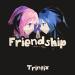 Download mp3 Friendship music Terbaru