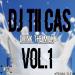 Download music Dj Tii Cas [DRINK THE MILK!! VOL.1] Bois Le Lait!!! mp3 Terbaik