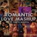 Romantic Love Mashup 2020 - Parth Dodiya | Best Romantic Songs | Bollywood Love Songs Musik Terbaik