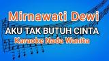Download Video TAK BUTUH CINTA - (Karaoke Version)