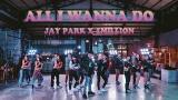 Video Musik Jay Park X 1MILLION / 'All I Wanna Do (K) (feat. Hoody & Loco)' [Choreography Version] - zLagu.Net