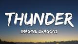 Lagu Video Imagine Dragons - Thunder (Lyrics) Terbaik