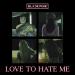 Free Download lagu BlackPink - Love To Hate Me Cover di zLagu.Net