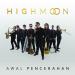 Download music Highmoon - Hal Terindah mp3 Terbaik - zLagu.Net