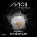 Free Download lagu Avicii Ft. Vargas & Lagola - Friend Of Mine (Twoelle Remix) terbaru di zLagu.Net