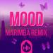 Download lagu gratis Mood - Marimba Remix Ringtone mp3 Terbaru