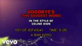 Download Video Lagu Céline Dion - Goodbye's (The Saddest Word) (Karaoke) Music Terbaru di zLagu.Net