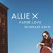 Lagu Allie X - Paper Love (Billboard Remix) baru