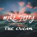 Music Mike Perry - The Ocean Ft. Shy Martin (Afterfab Remix) terbaru