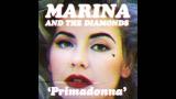 Lagu Video Marina And The Diamonds - Primadonna (Audio) Terbaru 2021