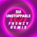 Download lagu mp3 Sia - Unstoppable (Frenzy Remix) terbaru
