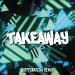 Download lagu The Chainsmokers - Takeaway (DirtySnatcha Remix)mp3 terbaru