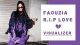 Video Lagu Faouzia - R.I.P Love (Audio Visualizer) Music Terbaru - zLagu.Net