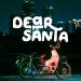 Download mp3 lagu The Fuji - Dear Santa Terbaru