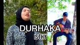 Video Musik DURHAKA ~ ISTHY || OFFICIAL MUSIC VIDEO Terbaik