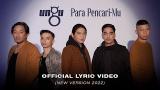 Video Music Ungu - Para Pencari-Mu (NEW VERSION 2022) OST. Para Pencari Tuhan Ji 15 | Official Lyric eo di zLagu.Net