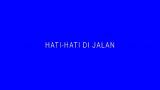 Download Video Lagu TULUS - Hati-Hati di Jalan (Official Lyric eo)