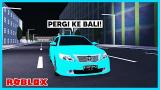 Lagu Video SERU BANGET! Aku Pergi Liburan Ke Bali Di Game Roblox - Car Driving Indonesia Gratis di zLagu.Net