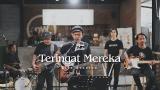 video Lagu IKSAN SKUTER - TERINGAT MEREKA (LIVE SESSION DW COFFEE MALANG) Music Terbaru