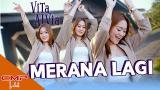 Download Lagu VITA ALVIA - MERANA LAGI (OFFICIAL MUSIC VIDEO) | DJ REMIX DANGDUT LAWAS TERBARU Music