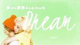 Download Video Lagu BolBBalgan4- 'Dream (드림)' (Hwarang: The Beginning OST, Part 3) [Han|Rom|Eng lyrics] baru