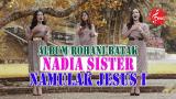 Download Vidio Lagu Nadia Sister - Namulak Je I (Official ic eo) Lagu Rohani Batak - Buku Ende 541 Musik di zLagu.Net