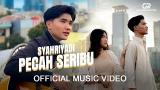 video Lagu PECAH SERIBU - SYAHRIYADI (OFFICIAL MUSIC VIDEO) Music Terbaru - zLagu.Net
