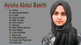 Video Music Lagu-lagu terbaik Ayisha Abdul Basith.. Cover Terbaru Ayisha Abdul Basith 2022 2021 di zLagu.Net