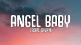 Music Video Troye Sivan - Angel Baby (Lyrics)