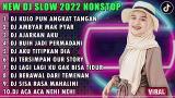 Video Video Lagu DJ SLOW 2022 NONSTOP - DJ TOP TOPAN KULO PUN ANGKAT TANGAN | AMBYAR MAK PYAR TIKTOK Terbaru di zLagu.Net