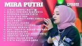 Lagu Video Mira Putri 'CINTA SAMPAI MATI' Ageng ik Full Album Terbaru 2022 Terbaik
