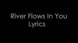 Download Lagu River Flows In You (Songs With Lyrics) Music - zLagu.Net