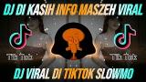 Video Music DJ TING TING TING x DI KASIH INFO MASZEH REMIX TIKTOK VIRAL FULL BASS TERBARU 2022 Gratis