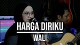 Video Lagu HARGA DIRIKU - WALI (LIVE COVER INDAH YASTAMI) Musik Terbaru di zLagu.Net