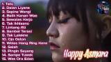 Download Video Lagu HAPPY ASMARA FULL ALBUM (TATU) 2021