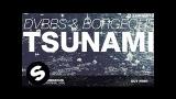Download Video Lagu DVBBS & e - TSUNAMI (Original Mix) 2021 - zLagu.Net